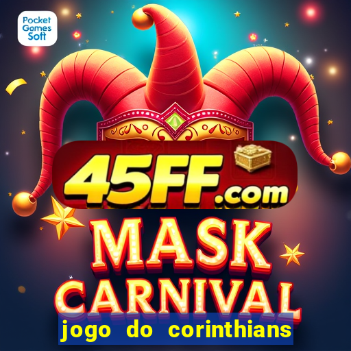 jogo do corinthians ao vivo multicanal